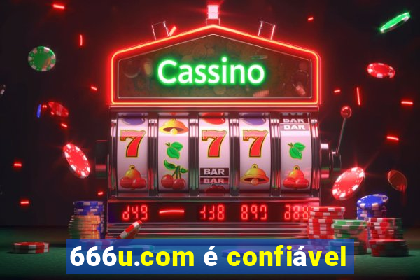 666u.com é confiável